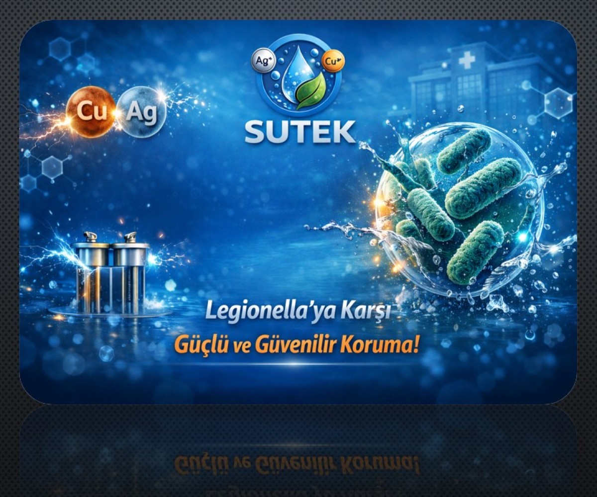 LEGIONELLA'YA KARŞI SUTEK İYONİZASYON SİSTEMİ